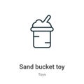 Sand bucket toy outline vector icon. Thin line black sand bucket toy icon, flat vector simple element illustration from editable Royalty Free Stock Photo