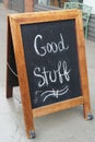 Sandwich board chalk sign - good stuff