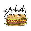 Sandwich hand drawn vector illustrtion. Cartoon style