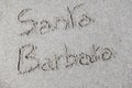 Santa Barbara writing in the sand Royalty Free Stock Photo