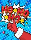 Santa Claus hand in red suit and mitten showing thumb up in pop art style. Sign like and Ho Ho Ho message on white