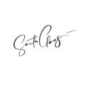 Santa Claus vector signature Calligraphic Christmas text. Lettering design card template. Creative typography for Holiday Greeting