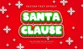 Santa clause editable text effect with christmas event theme