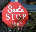 Santa stop here sign in new year tree Royalty Free Stock Photo