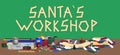 Santas Workshop