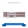 SAO Tome Palace. Sao Tome and Principe Flat vector