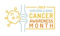 Sarcome and bone cancer awareness month in july.