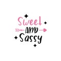 Sassy quote lettering typography