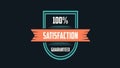 100% Satisfaction Guaranteed Seal Sign illustration use for landing page,website, poster, banner, flyer, background,label, Royalty Free Stock Photo