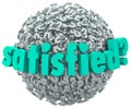 Satisfied Pleased Content Pleasure Word Question Mark Sphere Royalty Free Stock Photo