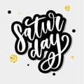 Saturday logo template vector lettering calligraphy text