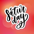 Saturday logo template vector lettering calligraphy text