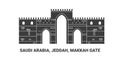 Saudi Arabia, Jeddah, Makkah Gate, travel landmark vector illustration