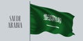 Saudi Arabia waving flag on flagpole vector illustration Royalty Free Stock Photo