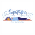 Savasana is my favorite asana funny yoga poster