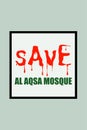 Save Al aqsa mosque - free, save palestine t shirt design Royalty Free Stock Photo