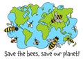 Save the bees and our planet. World bee day.