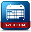 Save the date blue square button red ribbon in middle