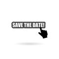 Save the date button isolated on white background Royalty Free Stock Photo