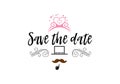 Save the date calligraphy vector lettering for wedding or love card - banner for postcards and other uses.