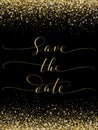 Save the date card with falling glitter confetti frame. Sparkling vector golden dust on black. Royalty Free Stock Photo