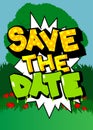 Save the date. Comic book word text. Invitation message, business information. Royalty Free Stock Photo