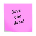 Save the date 3d illustration post note reminder on white with clipping path Royalty Free Stock Photo