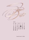 Save the date pink wedding glitter card with calendar. Invitation tender soft design. Gold letters tender design graphics