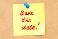 Save The Date text on a sticky note. 3D rendering Royalty Free Stock Photo