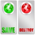Save or destroy Royalty Free Stock Photo