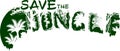 Save the jungle rainforest vector illustration for t-shirt and other uses