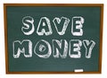 Save Money Words on Chalkboard Education Savings Royalty Free Stock Photo