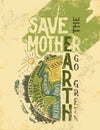 Save the Mother Earth concept eco poster