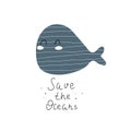 Save the oceans. cartoon whale, decor elements, hand drawing lettering. Royalty Free Stock Photo