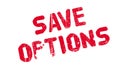 Save Options rubber stamp