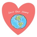 Save our home. Earth. global warming, melting glaciers. Green silhouettes of continents on pink heart background. Applicable for