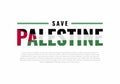Save Palestine vector illustration background. You don`t need to be Muslim to stand up for Palestine, you just need to be human. Royalty Free Stock Photo
