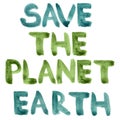 Save the planet Earth handdrawing lettering Royalty Free Stock Photo