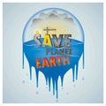 Save planet earth lettering design. Vector illustration decorative design