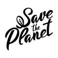 Save the Planet lettering icon. Ecological design. Recycled eco zero waste lifestyle. Recycle Reuse Reduce concept