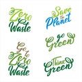 Save the Planet lettering icon set. Think green Ecological design. Recycled eco go to zero waste lifestyle. Recycle