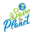 Save the Planet lettering icon with watercolor Earth on white background. Ecological design. Recycled eco zero waste