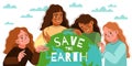 Save planet people. Cute girls embracing earth, ecologic help and environment care, nature protecting, green harmony