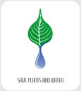 Save plants and water sign, logo or icon