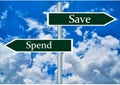 Save and spend money signs. Royalty Free Stock Photo