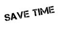 Save Time rubber stamp