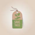 save trees tag. Vector illustration decorative design