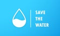 Save the water. Fresh water. Drop logo design template. Ecology concept background with drop. World Water Day. Vector banner Royalty Free Stock Photo