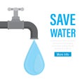 Save water, landing page templare. Water tap and large drop. Ecology problems concept banner. Irreplaceable natural resources of