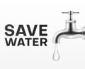 Save water realistic poster place for text vector illustration. Metallic faucet with falling drop